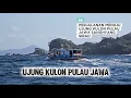 Lagu PUNCAK SEPIRITUAL..! Perjalanan Menuju Ujung Kulon SANGHIANG SIRAH Pandeglang Provinsi Banten