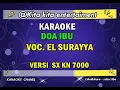 Download Lagu KARAOKE DOA IBU - EL SURAYYA
