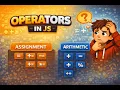 JavaScript Arithmetic and Assignment Operators Explained JS Operators
