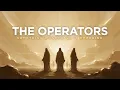 The Operators - Something Wonderful Is Emerging