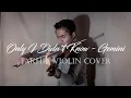 Download Lagu Only I Didn't Know  ' 나만 몰랐어 ' (Fakhri Violin Cover) - Gemini ' 제미니 ' | Birth of Beauty OST