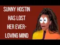 Y all We need to talk about Sunny Hostin