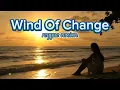 Lagu SCORPIONS - Wind Of Change ( Reggae Cover )