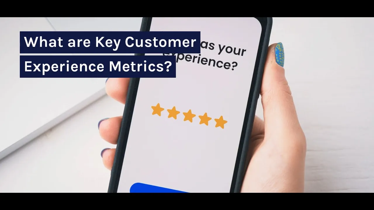 Customer Experience Metrics: How To Measure, Improve, and Optimize CX