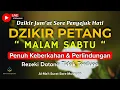 Download Lagu Dzikir Sore Rasulullah ﷺ | Al Ma’tsurat Petang Lengkap | Bacaan Wirid Petang Harian