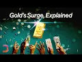 Lagu What Gold’s Rise (Really) Means for the World