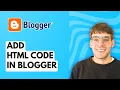 How To Add HTML Code In Blogger 2026 Full Guide