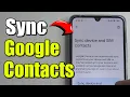 How to Sync your Contacts to your Android Phone Best Method