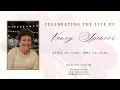 Celebration of Life Service - Nancy Spencer