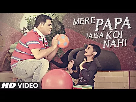 Download MP3 Mere Papa Jaisa Koi Nahi Latest Hindi Song | Shiv Bhardwaj