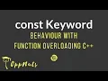 const Keyword Behaviour With Function Overloading In C