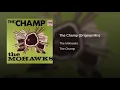 The Champ (Original Mix)