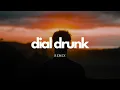 Dial Drunk - Noah Kahan ft. Post Malone (Remix)