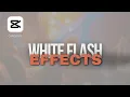 Create Stunning White Flash Effects in CapCut PC Step-By-Step Guide