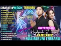 Download Lagu JANDAKU - KEMBALIKANLAH DIA || SIMPATIK MUSIK FULL ALBUM TERBARU 2025 || ON TRENDING