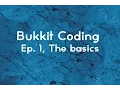 Bukkit Coding Tutorial Episode 1 The basics