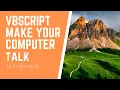 VBSCRIPT MAKE YOUR COMPUTER TALK CHANGE THE VOICE GENDER TEXT TO SPEECH SAPI SPVOICE