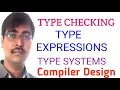 40 TYPE CHECKING TYPE EXPRESSIONS TYPE SYSTEMS RULES EXAMPLES COMPILER DESIGN