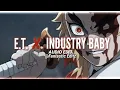 Download Lagu e.t. x industry baby - katy perry \u0026 lil nas x [edit audio]