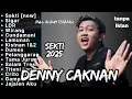 Lagu Full Album Denny Caknan Terbaru Paling Hits 2025 Viral (Tanpa Iklan)