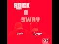 Rock n Sway