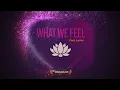 Lagu WHAT WE FEEL (The Soulace Way) — SoulBand AI feat. LeVox