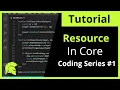 Core Games Resource Tutorial - Learn How To Code Use Resources In Your Games