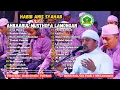 Lagu Ahbaabul Musthofa Lamongan FT Habib Anis Jina Dunya-Huwa khoirul AlaminaTebaru Full Album 2025#viral
