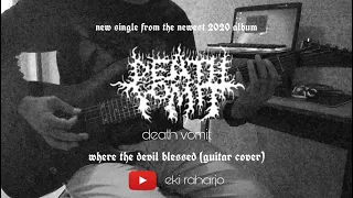 Download Death Vomit - where the devil blessed (guitar cover) MP3