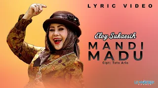 elvy sukaesih mandi madu lyrics 