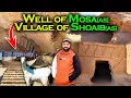 Well of Moses[AS] \u0026 Village of Qoum e Shoaib [AS]🏜️| Madyan Full Story Saudi Arabia🇸🇦 Ep.04