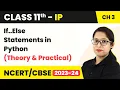 Class 11 Informatics Practices Chapter 3 If Else Statements in Python Code 065