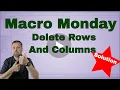 Macro Monday Delete Blank Rows and Columns