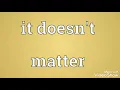 It doesn t matter Bishop TD Jakes - Bishop Paul S Morton