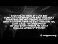 179 Crowder Somebody Prayed Lyric Video