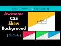 CSS skew tricks CSS half Background