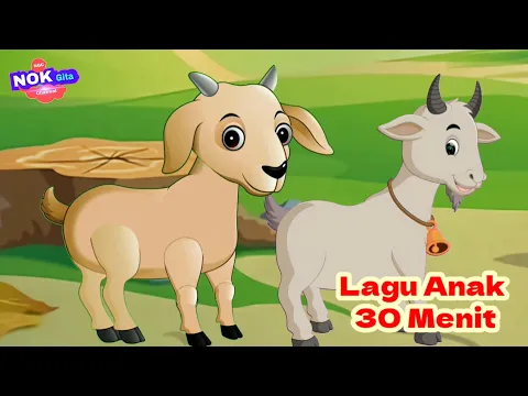 Download MP3 Anak Kambing Saya - Lagu Anak lucu - Kompilasi Lagu Anak 30 menit