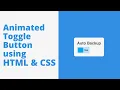 Animated Toggle Button using HTML CSS only