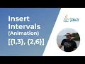 Insert Interval Leetcode 57 Animation Coding Interview Problem