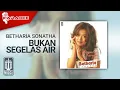 Download Lagu Betharia Sonatha - Bukan Segelas Air (Official Karaoke Video)