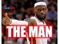 Lebron James - The Man by Aloe Blacc