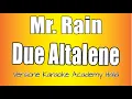 Download Lagu Mr. Rain - Due altalene (Versione Karaoke Academy Italia)