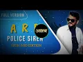 Download Lagu ARB police SIREN MUSIC COMPETITION MIX ) I DJ