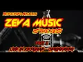 Download Lagu ZEVA MUSIK LIVE KEJADIAN PART 2 || ORGEN LAMPUNG