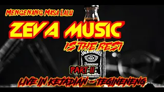 Download ZEVA MUSIK LIVE KEJADIAN PART 2 || ORGEN LAMPUNG MP3