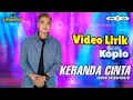 Download Lagu Keranda Cinta - Irwan DA | Video Lirik MP3