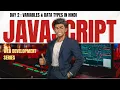 Day 2 JavaScript Variables Data Types Explained let vs const vs var In Hindi