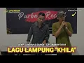 Download Lagu [Live Musik] Khila (Laok Kenangan) - Voc. Ayyip Ilansyah || Cipt. Mawan Salba