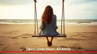 Davvi Umar Keyn All Alone 