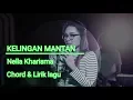 Lagu Kelingan mantan - Nella Kharisma [Chord \u0026 Lirik]